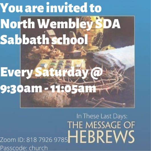 Sabbath School - Every Saturday at 9:30