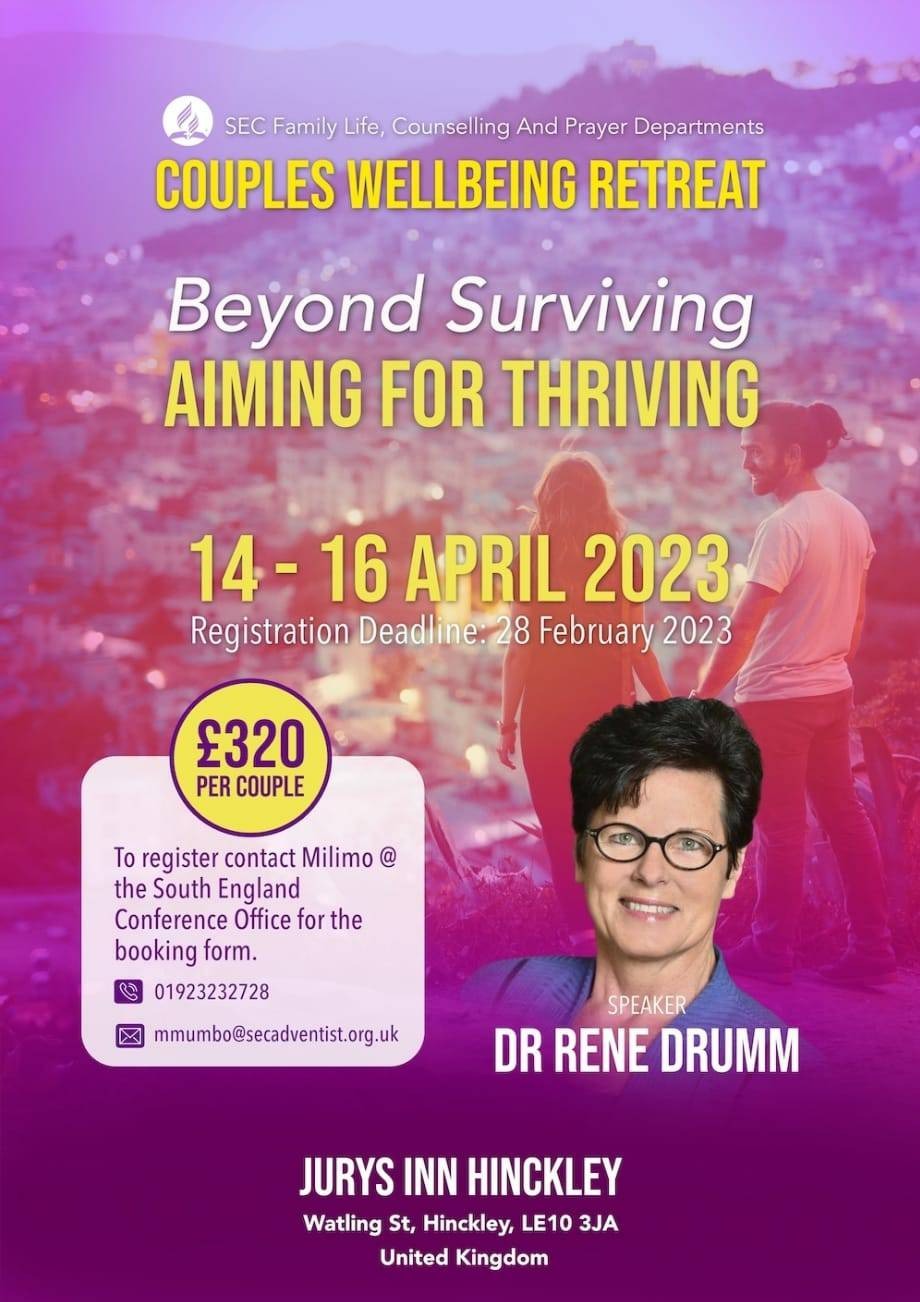 Couples Wellbeing Retreat, Theme: Beyond Surviving, Aiming for Thriving, Taking place: 14-16th April 2023 at Jury's Inn, Hinckley